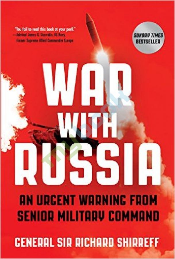 придбати книгу War with Russia: An Urgent Warning from Senior Military Command