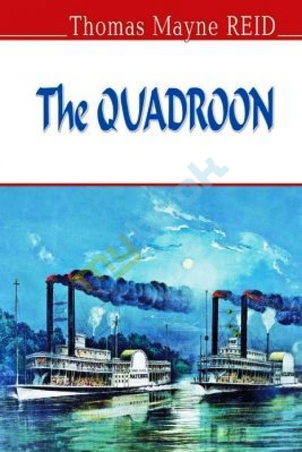 придбати книгу The Quadroon = Квартеронка