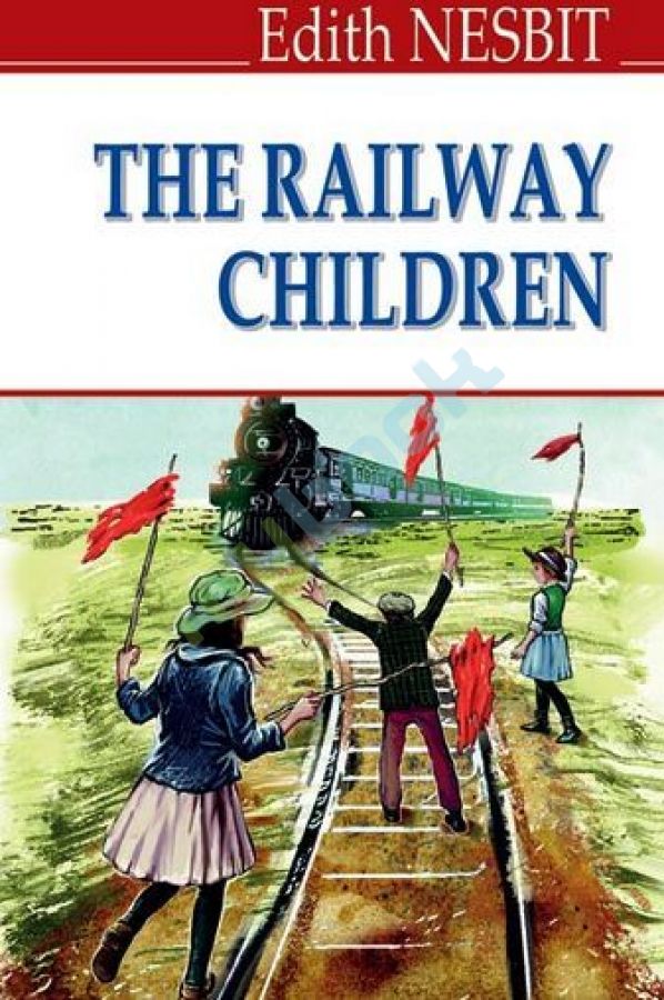 купить книгу The Railway Children = Діти залізниці