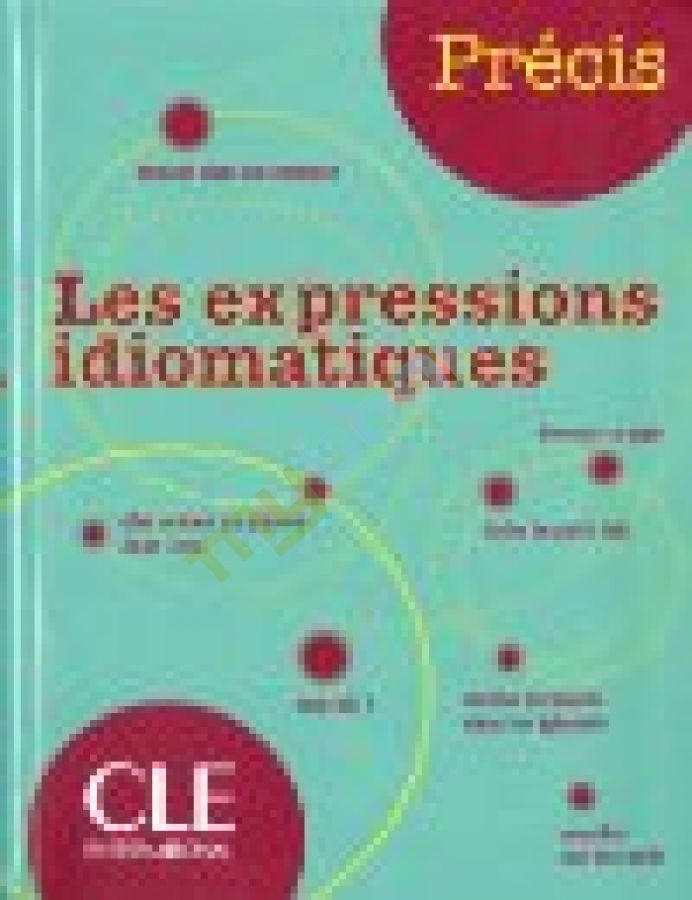 купить книгу Precis les Expression Idiomatiques