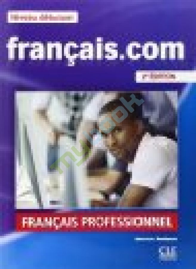 придбати книгу Francais.com 2e Edition Debut Livre + DVD-ROM + Guide de la communication