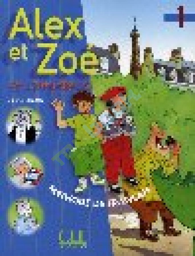 придбати книгу Alex et Zoe Nouvelle 1 Livre de L`eleve + Livret de civilisation + CD-ROM
