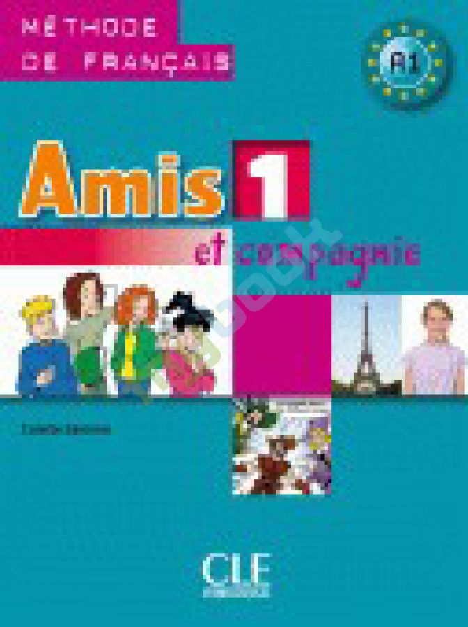 придбати книгу Amis et compagnie 1 Livre