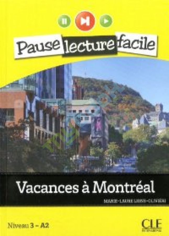 купить книгу PLF3 Vacances a Montreal Livre+CD