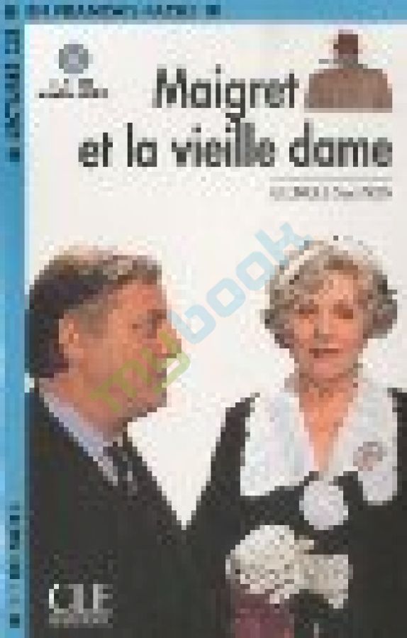 купить книгу LCF2 Maigret et La vieille dame Livre+CD