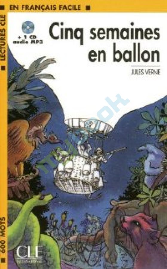 купить книгу LCF1 Cing Semaines en ballon Livre+CD