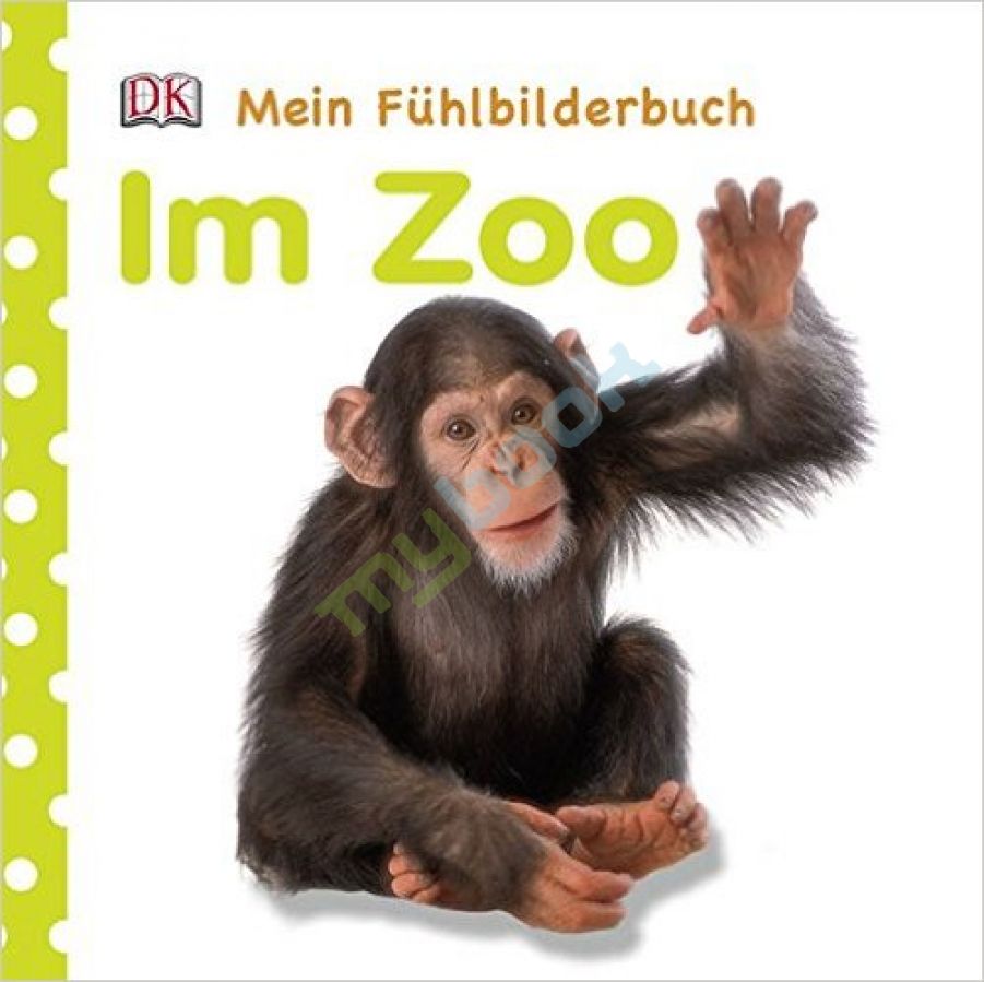 придбати книгу Mein Fhlbilderbuch. Im Zoo