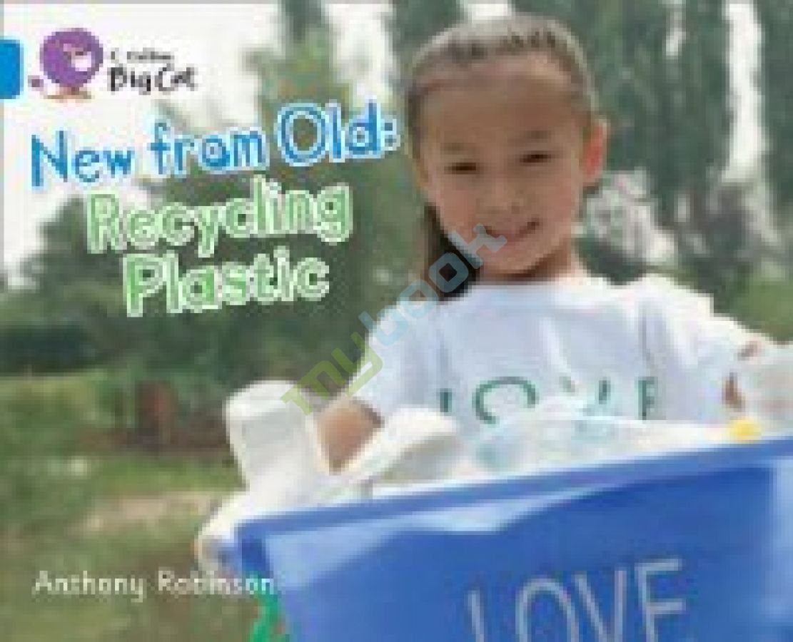 придбати книгу Big Cat 4 New from Old: Recycling Plastic.
