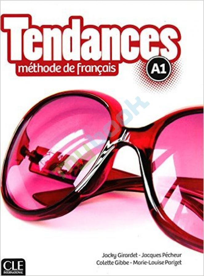 придбати книгу Tendances A1 Livre de l'eleve