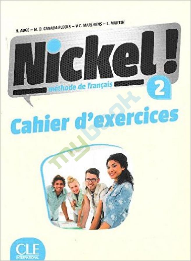 купить книгу Nickel! Niveau 2 Cahier d'exercises