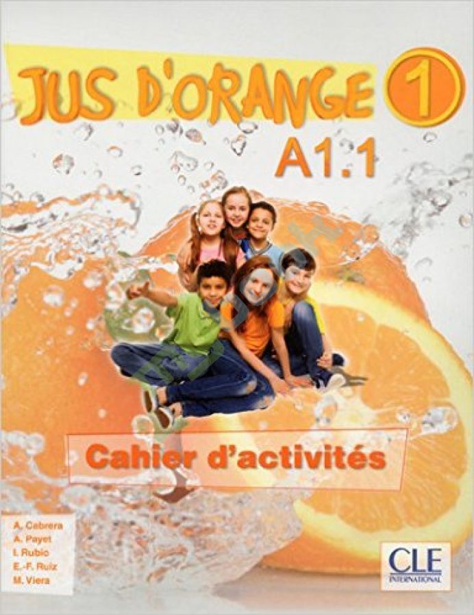 купить книгу Jus D'orange 1 (A1.1) Cahier d`exercices